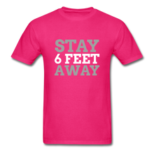 Load image into Gallery viewer, Stay 6 Feet Away Tee - E.G. Supplies 
