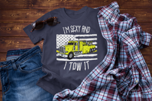 Load image into Gallery viewer, I&#39;m Sexy And I Tow It, Wrecker Driver Unisex Classic T-Shirt
